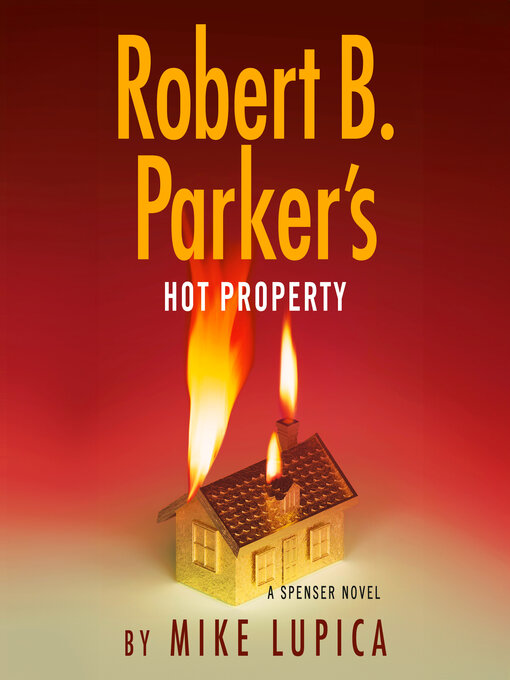 Title details for Hot Property by Mike Lupica - Available